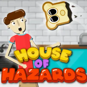 House of Hazards
