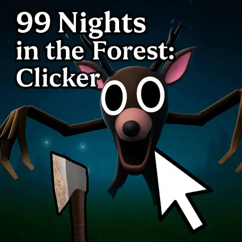 99 Nights in the Forest Clicker - BunaGames: Play Free Online Browser Games