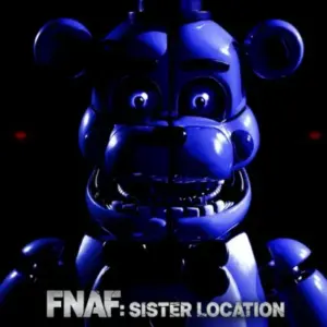 FNAF: Sister Location