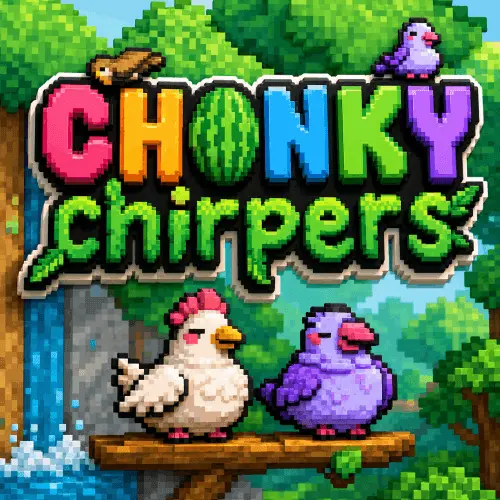 Chonky Chirpers Games - BunaGames: Play Free Online Browser Games