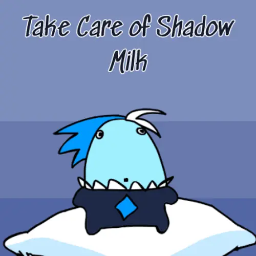 Take Care Of Shadow Milk - BunaGames: Play Free Online Browser Games